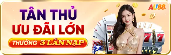 ưu đãi tân thủ au88
